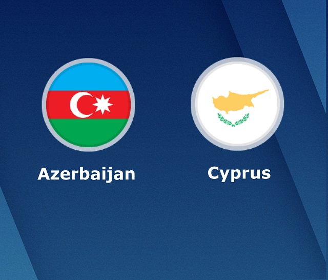 Soi kèo Azerbaijan vs Cyprus   