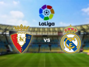 Soi kèo Osasuna vs Real Madrid, 10/01/2021 - VĐQG Tây Ban Nha 17