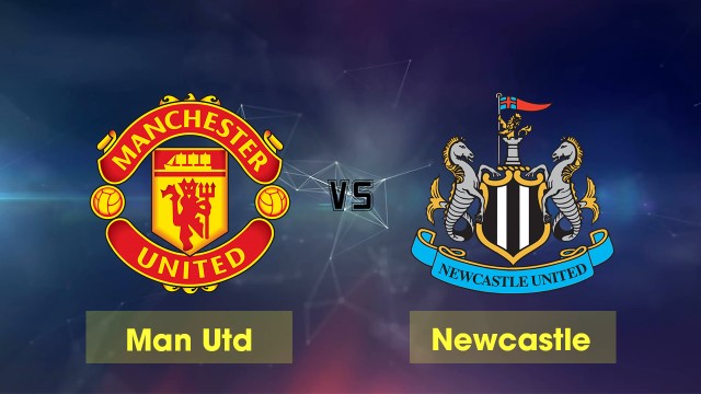 Soi kèo Man Utd vs Newcastle, 22/2/2021 - Ngoại Hạng Anh 1
