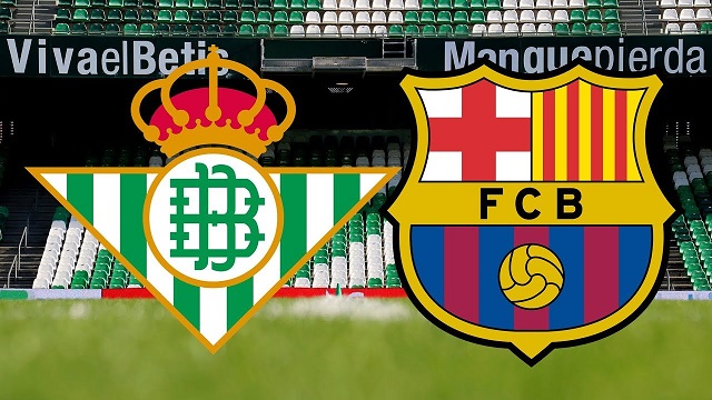 Soi kèo Real Betis vs Barcelona, 08/02/2021 - VĐQG Tây Ban Nha 1