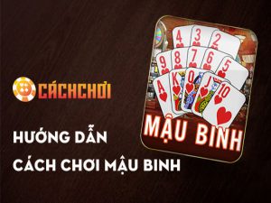 Cách Chơi Mậu Binh Giỏi Kiếm Tiền Nhanh Chóng 3