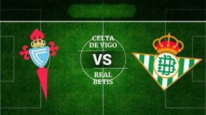Soi kèo Celta Vigo vs Betis, 23/05/2021 - VĐQG Tây Ban Nha 81