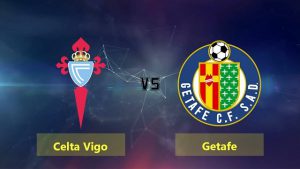 Soi kèo Celta Vigo vs Getafe, 13/05/2021 - VĐQG Tây Ban Nha 113