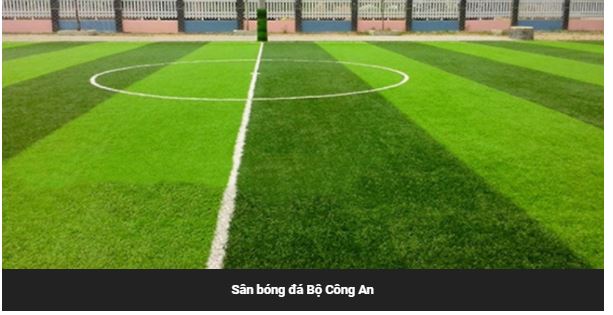 Sân bóng Bộ Công An Nguyễn Xiển – Sân bóng chất lượng hiện nay 2