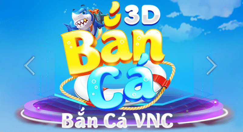 Bắn Cá VNC - Tải Game Top 1 Việt Nam trên PC/iOS/Android 1
