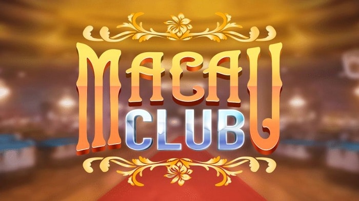 Macao Club – Đánh giá cổng game bài Macau Club uy tín hiện nay 1