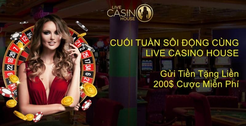 Live casino house - Đánh giá chi tiết, Link vào cá cược mới nhất 2021 5
