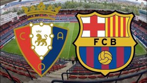 Soi kèo Osasuna vs Barcelona, 12/12/2021 - La Liga 16