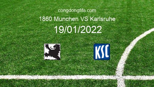 Soi kèo 1860 Munchen vs Karlsruhe, 19/01/2022 – Dfb Pokal - đức 21-22 1