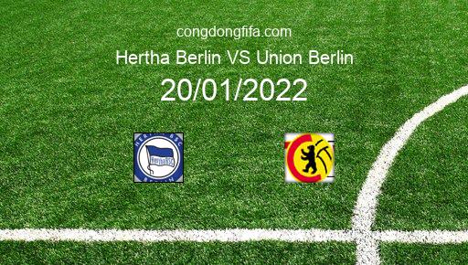 Soi kèo Hertha Berlin vs Union Berlin, 20/01/2022 – DFB POKAL - ĐỨC 21-22 76