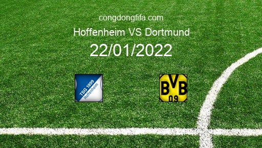Soi kèo Hoffenheim vs Dortmund, 22/01/2022 – BUNDESLIGA - ĐỨC 21-22 1