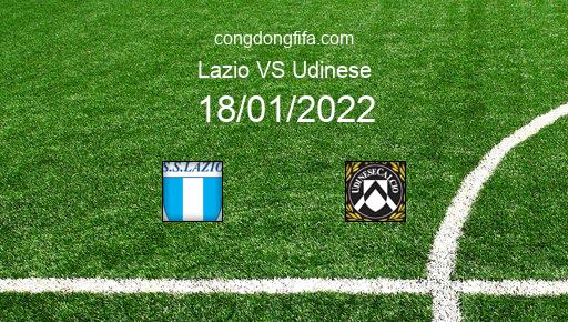 Soi kèo Lazio vs Udinese, 18/01/2022 – Coppa Italia - ý 16-17 1