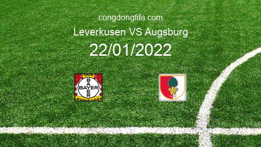 Soi kèo Leverkusen vs Augsburg, 22/01/2022 – BUNDESLIGA - ĐỨC 21-22 1