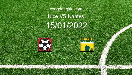 Soi kèo Nice vs Nantes, 15/01/2022 – Ligue 1 - Pháp 21-22 1