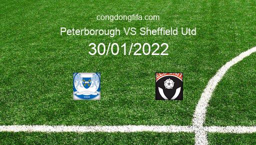 Soi kèo Peterborough vs Sheffield Utd, 00h30 30/01/2022 – LEAGUE CHAMPIONSHIP - ANH 21-22 76