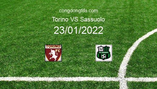 Soi kèo Torino vs Sassuolo, 23/01/2022 – SERIE A - ITALY 21-22 1