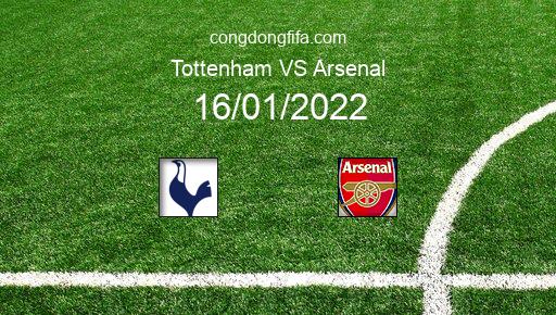 Soi kèo Tottenham vs Arsenal, 16/01/2022 – Ngoại Hạng Anh 21-22 1