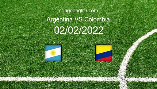 Soi kèo Argentina vs Colombia, 06h30 02/02/2022 – VÒNG LOẠI WORLDCUP 2022 - KHU VỰC NAM MỸ 1