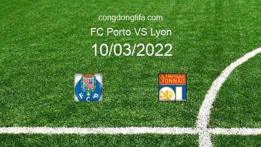 Soi kèo FC Porto vs Lyon, 00h45 10/03/2022 – EUROPA LEAGUE 21-22 1