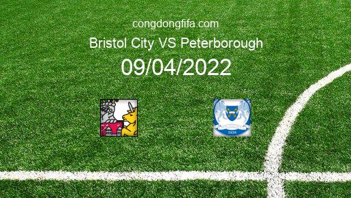 Soi kèo Bristol City vs Peterborough, 21h00 09/04/2022 – LEAGUE CHAMPIONSHIP - ANH 21-22 1