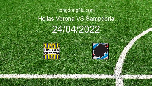 Soi kèo Hellas Verona vs Sampdoria, 01h45 24/04/2022 – SERIE A - ITALY 21-22 1