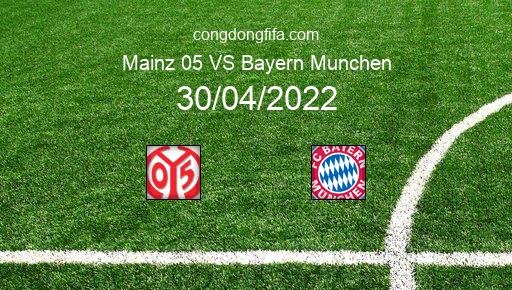 Soi kèo Mainz 05 vs Bayern Munchen, 20h30 30/04/2022 – BUNDESLIGA - ĐỨC 21-22 1