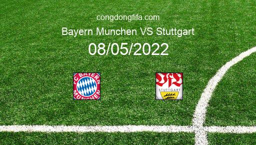 Soi kèo Bayern Munchen vs Stuttgart, 22h30 08/05/2022 – BUNDESLIGA - ĐỨC 21-22 1
