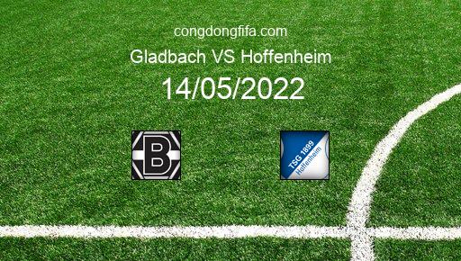 Soi kèo Gladbach vs Hoffenheim, 20h30 14/05/2022 – BUNDESLIGA - ĐỨC 21-22 1