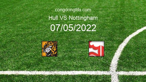 Soi kèo Hull vs Nottingham, 18h30 07/05/2022 – LEAGUE CHAMPIONSHIP - ANH 21-22 26