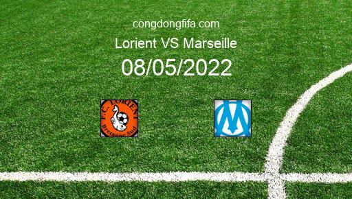 Soi kèo Lorient vs Marseille, 22h05 08/05/2022 – LIGUE 1 - PHÁP 21-22 1