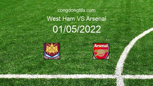 Soi kèo West Ham vs Arsenal, 22h30 01/05/2022 – PREMIER LEAGUE - ANH 21-22 7