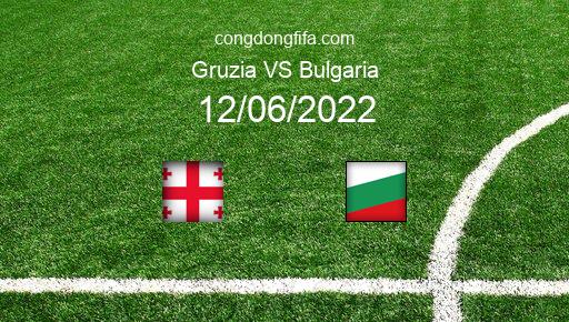 Soi kèo Gruzia vs Bulgaria, 23h00 12/06/2022 – UEFA NATIONS LEAGUE 2022-23 1