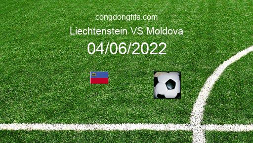 Soi kèo Liechtenstein vs Moldova, 01h45 04/06/2022 – UEFA NATIONS LEAGUE 2022-23 1