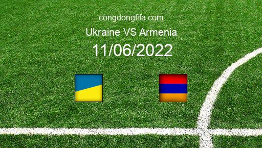 Soi kèo Ukraine vs Armenia, 20h00 11/06/2022 – UEFA NATIONS LEAGUE 2022-23 1