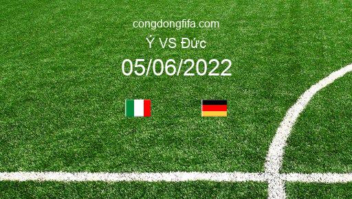 Soi kèo Ý vs Đức, 01h45 05/06/2022 – UEFA NATIONS LEAGUE 2022-23 1