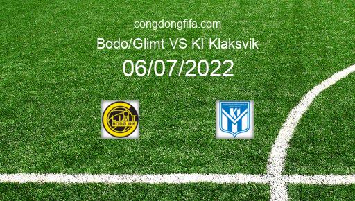 Soi kèo Bodo/Glimt vs KI Klaksvik, 23h00 06/07/2022 – CHAMPIONS LEAGUE 22-23 1