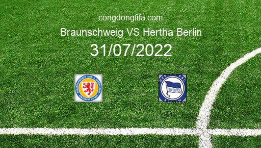 Soi kèo Braunschweig vs Hertha Berlin, 23h00 31/07/2022 – DFB POKAL - ĐỨC 22-23 1