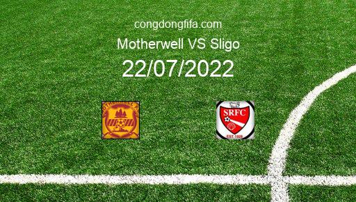Soi kèo Motherwell vs Sligo, 01h45 22/07/2022 – EUROPA CONFERENCE LEAGUE 22-23 1