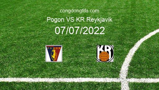 Soi kèo Pogon vs KR Reykjavik, 23h00 07/07/2022 – EUROPA CONFERENCE LEAGUE 22-23 26