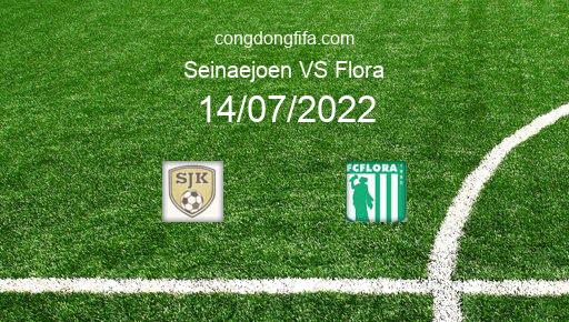 Soi kèo Seinaejoen vs Flora, 23h00 14/07/2022 – EUROPA CONFERENCE LEAGUE 22-23 1