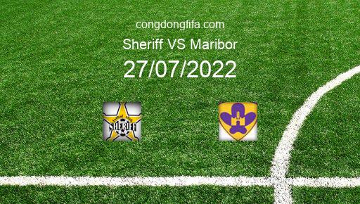 Soi kèo Sheriff vs Maribor, 00h00 27/07/2022 – CHAMPIONS LEAGUE 22-23 1