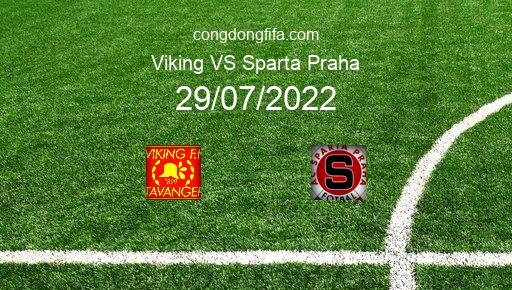 Soi kèo Viking vs Sparta Praha, 00h00 29/07/2022 – EUROPA CONFERENCE LEAGUE 22-23 1