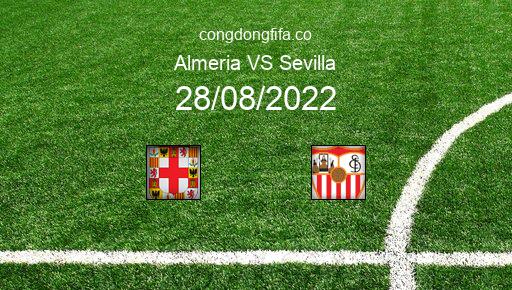 Soi kèo Almeria vs Sevilla, 03h00 28/08/2022 – LA LIGA - TÂY BAN NHA 22-23 19