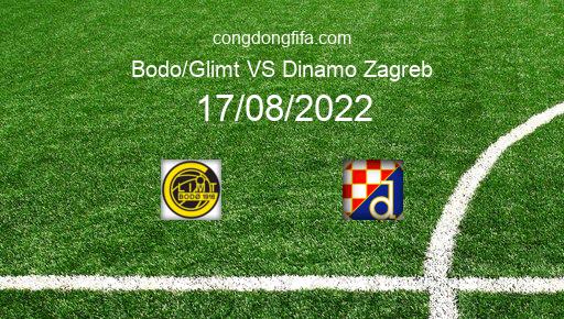 Soi kèo Bodo/Glimt vs Dinamo Zagreb, 02h00 17/08/2022 – CHAMPIONS LEAGUE 22-23 1