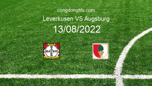 Soi kèo Leverkusen vs Augsburg, 20h30 13/08/2022 – BUNDESLIGA - ĐỨC 22-23 1