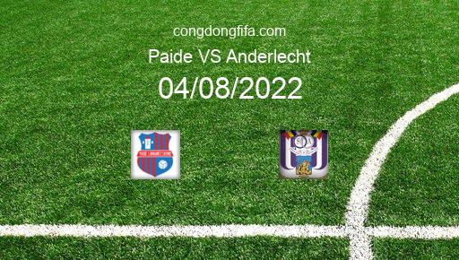 Soi kèo Paide vs Anderlecht, 23h45 04/08/2022 – EUROPA CONFERENCE LEAGUE 22-23 1