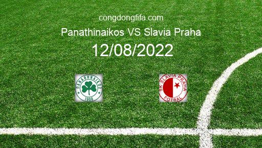 Soi kèo Panathinaikos vs Slavia Praha, 00h30 12/08/2022 – EUROPA CONFERENCE LEAGUE 22-23 176