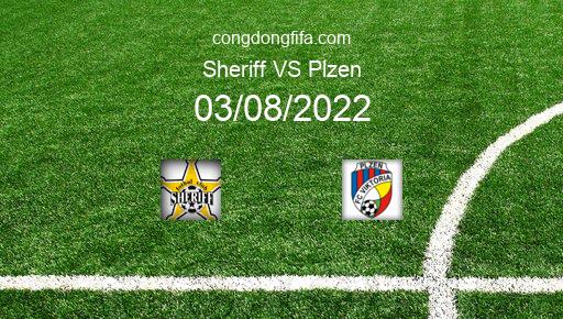 Soi kèo Sheriff vs Plzen, 00h00 03/08/2022 – CHAMPIONS LEAGUE 22-23 1