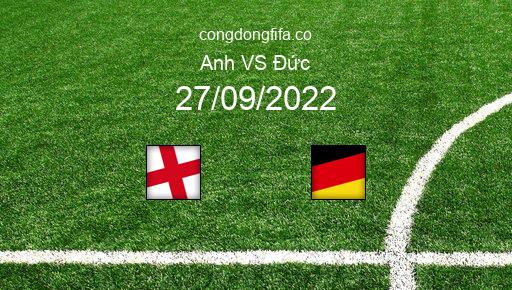 Soi kèo Anh vs Đức, 01h45 27/09/2022 – UEFA NATIONS LEAGUE 2022-23 1