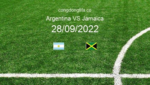 Soi kèo Argentina vs Jamaica, 07h00 28/09/2022 – GIAO HỮU QUỐC TẾ 2022 1